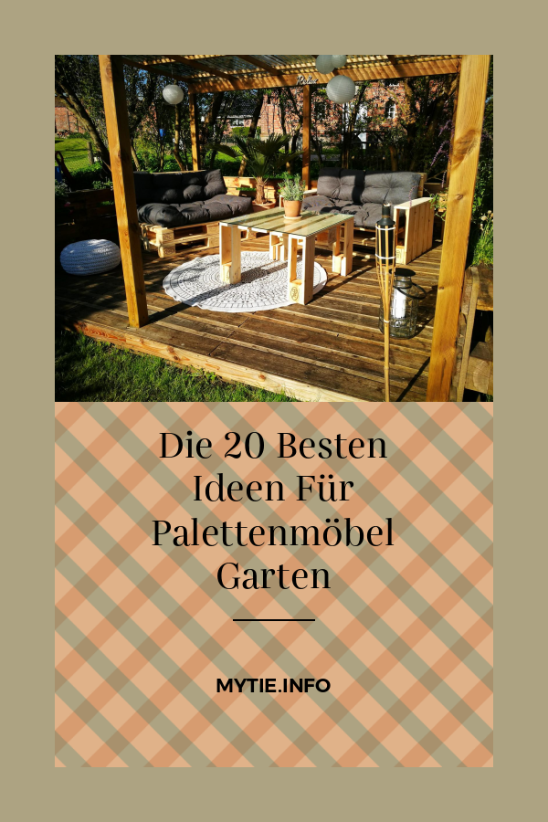 Die 20 Besten Ideen Für Palettenmöbel Garten